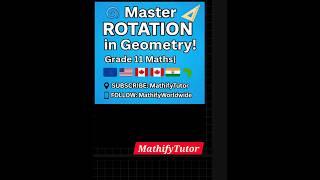  Turn It Around!  Master ROTATION in Geometry