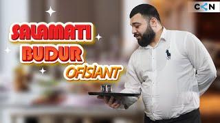 Salamatı budur #6 | Ofisiant