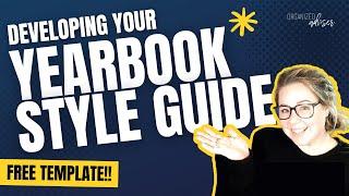 Developing Your Yearbook Style Guide (+ FREE Editable Canva Template!) | Organized Adviser