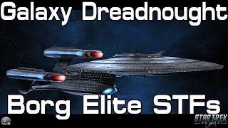 STO - Galaxy Dreadnought Cruiser - Borg Elite STFs