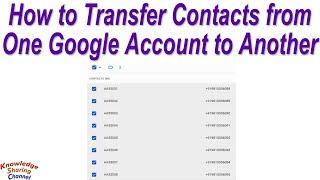 How to Transfer Contacts from One Google Account to Another