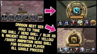 For Begginer Player : How To Take Hero Skill & Ancient Hero Skill in DN SEA | All Whole Process