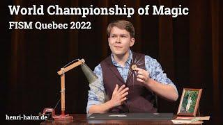 Henri Hainz FISM 2022 Act  - Micro Magic 4th Place - Germany