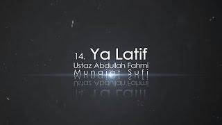 Ustaz Abdullah Fahmi - Ya Latif (Official Video)