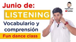 Reto LISTENING - FUN DANCE CLASS - vocabulario y comprensión en inglés.