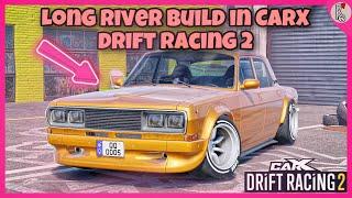 CarX drift racing 2 long river build