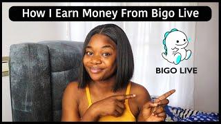 How To Make Money On Bigo Live App | Make Up to $60 - $4680 monthly