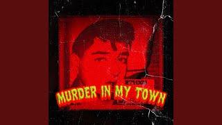 Murder in my Town