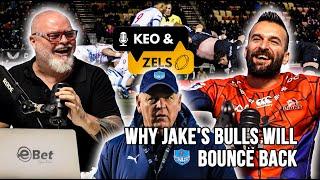 Keo & Zels: Why Jake's Bulls will bounce back