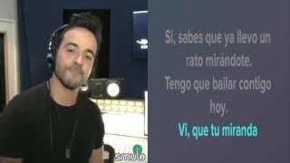 Karaoke despacito con Luis fonsi