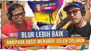 Blur Lebih Baik dari Oasis Kata Soleh Solihun