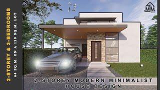 2-STOREY MINIMALIST MODERN HOUSE DESIGN / 64 sqm. house on a 120 sqm. lot / 3 bedrooms house