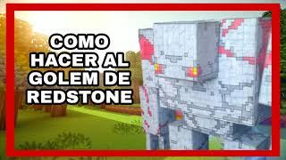 COMO HACER AL GOLEM DD REDSTONE/ ESPECIAL 300 SUBSCRIPTORES/ MINECRAFT