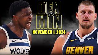 Denver Nuggets vs Minnesota Timberwolves Full Game Highlights - November 1, 2024 | NBA Season