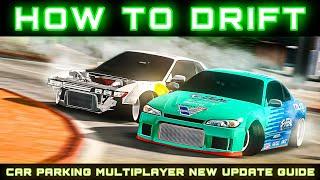 HOW to DRIFT SMOOTHLY in NEW UPDATE of Car Parking Multiplayer - Tuning Guide for Beginners