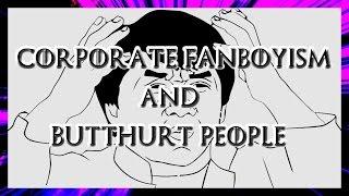 Fanboyism And The People Who Get Butthurt - (Denonu Plays) | Denonu Does Gaming