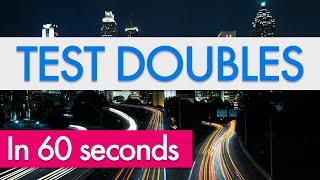 PHP in 60 SECONDS: PHPUnit Test Doubles Explained