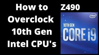 Intel 10th Gen Z490 Overclocking Guide with Gigabyte BIOS