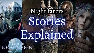 Elden Ring NIGHTREIGN: The LORE of Each Night farer