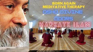 || Osho Born Again Meditative Therapy || Osho Divine Doors Ilam || VLOG ||