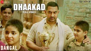 Dhaakad - Full Video | Dangal | Aamir Khan | Pritam | Amitabh Bhattacharya | Raftaar