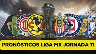 PRONÓSTICOS DE LA LIGA MX PARA LA JORNADA 11 CLAUSURA | PICKS GRATIS