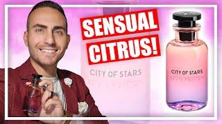 Louis Vuitton City Of Stars Fragrance Review! | SENSUAL CITRUS Fragrance!