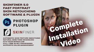 How To Install Skin Finer 5.1 Photoshop plugin  |  Install Guideline Photoshop