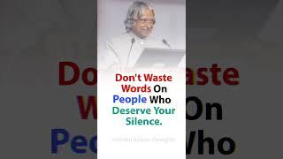 Don't Waste Words On People / APJ Abdul Kalam Quotes #kalam #shorts