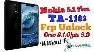 Nokia 5.1 plus TA-1102 frp unlock Without Pc Android 9.0 (New Method) 2023