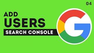 how to add user to google search console