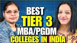 Best Tier 3 MBA/PGDM Colleges In INDIA With Low Fees & High ROI