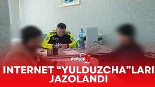 "Internet yulduzcha"lari jazolandi (Navoiy)