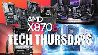 Tech Thursdays | Ep79 | All the X870E motherboards compared, CUDIMM, Ryzen 9000 and DDR5 8000 1:2