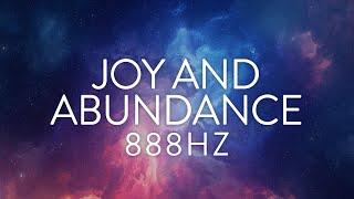 Manifest Joy & Abundance | 888Hz Frequency of Abundance | Magnetize Prosperity While You Sleep