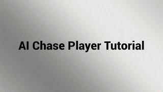 Enemy Chase Player Tutorial - Unreal Engine