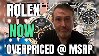 ROLEX Precious ￼Metal Watches NOW Overpriced At MSRP, Witness The Death Of The Rolex Two Tone Watch!