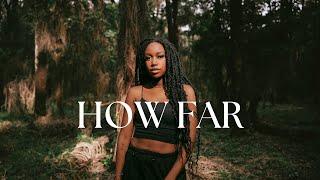 Karun - HOW FAR Prod. GR! & Hook (A Visual)