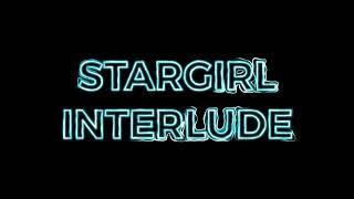 Stargirl Interlude- The Weeknd and Lana Del Rey Edit Audio