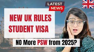 New Rules for UK Student Visa From 2025 | NEW UK Immigration Rules 2025 | UK Visa & Immigration