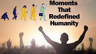 Epoch Shifts: Moments That Redefined Humanity