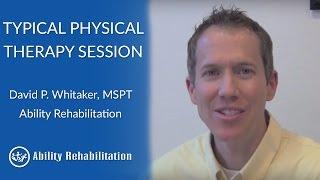 What's involved in a Typical Physical Therapy Session? | Ability Rehabilitation