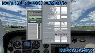 P3D /FSX - Setting Up Ezdok Cameras