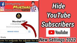 How to Hide YouTube Subscribers 2022 | Hide Subscribers on YouTube | Mr Ammar Tech