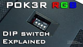 Vortex POK3R RGB DIP Switch Explained