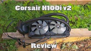 Corsair H100i v2 Review