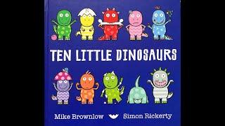 Ten Little Dinosaurs - Give Us A Story!