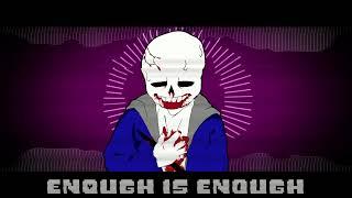 [Storyshift, Neutral sans] Enough is Enough (Cover)