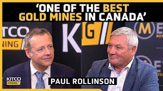 'What have you done? What did you buy?' - Great Bear vindication for Kinross Gold's Paul Rollinson