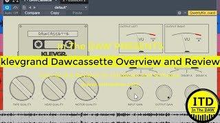 klevgrand Daw Cassette Overview and Review - In The DAW